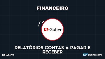 Como Gerar Relatórios de Contas a Pagar e Receber no SAP Business One 10 | Financeiro na Prática