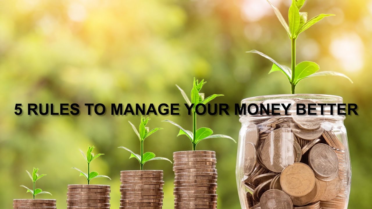 5 rules to manage your money better | Financial Freedom Made Simple ...