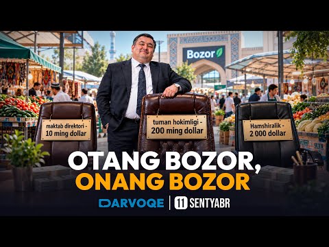 Bozorga o‘xshaydi asli bu dunyo / Darvoqe