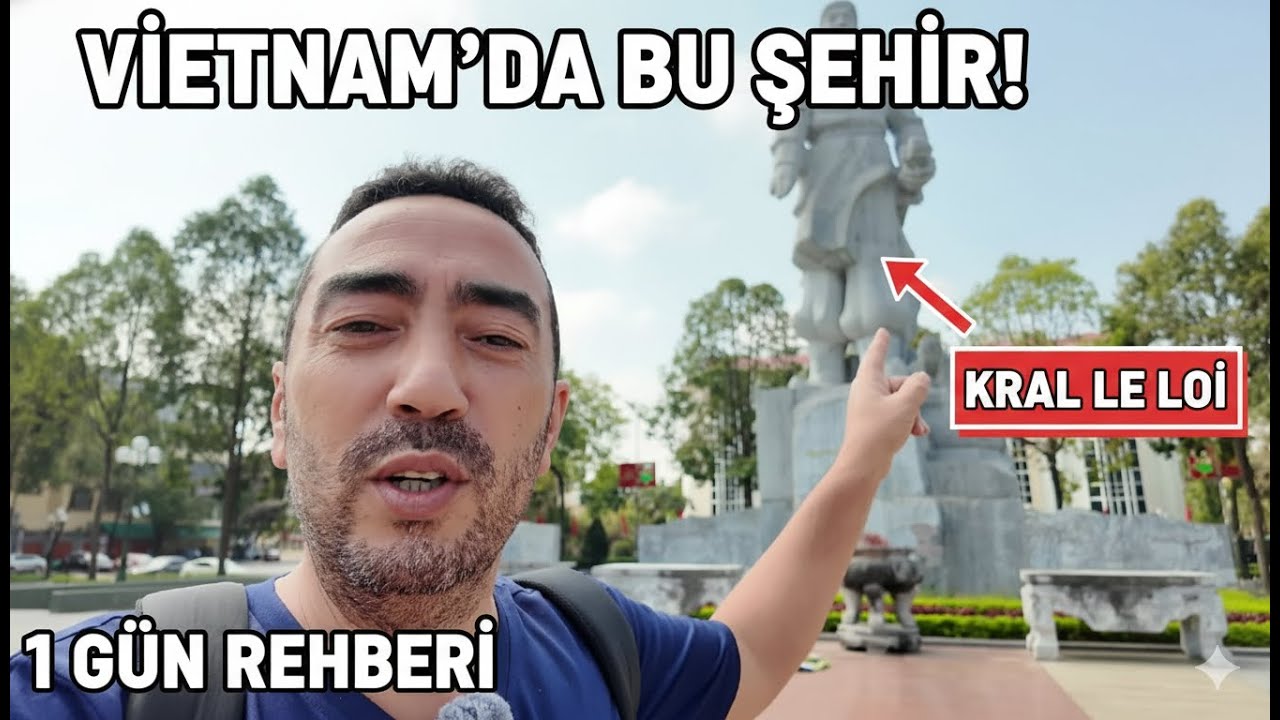 Vietnam'da 1 Günde Thanh Hóa Gezi Rehberi Şehir Merkezi, Le Loi Heykeli ve Tapınaklar