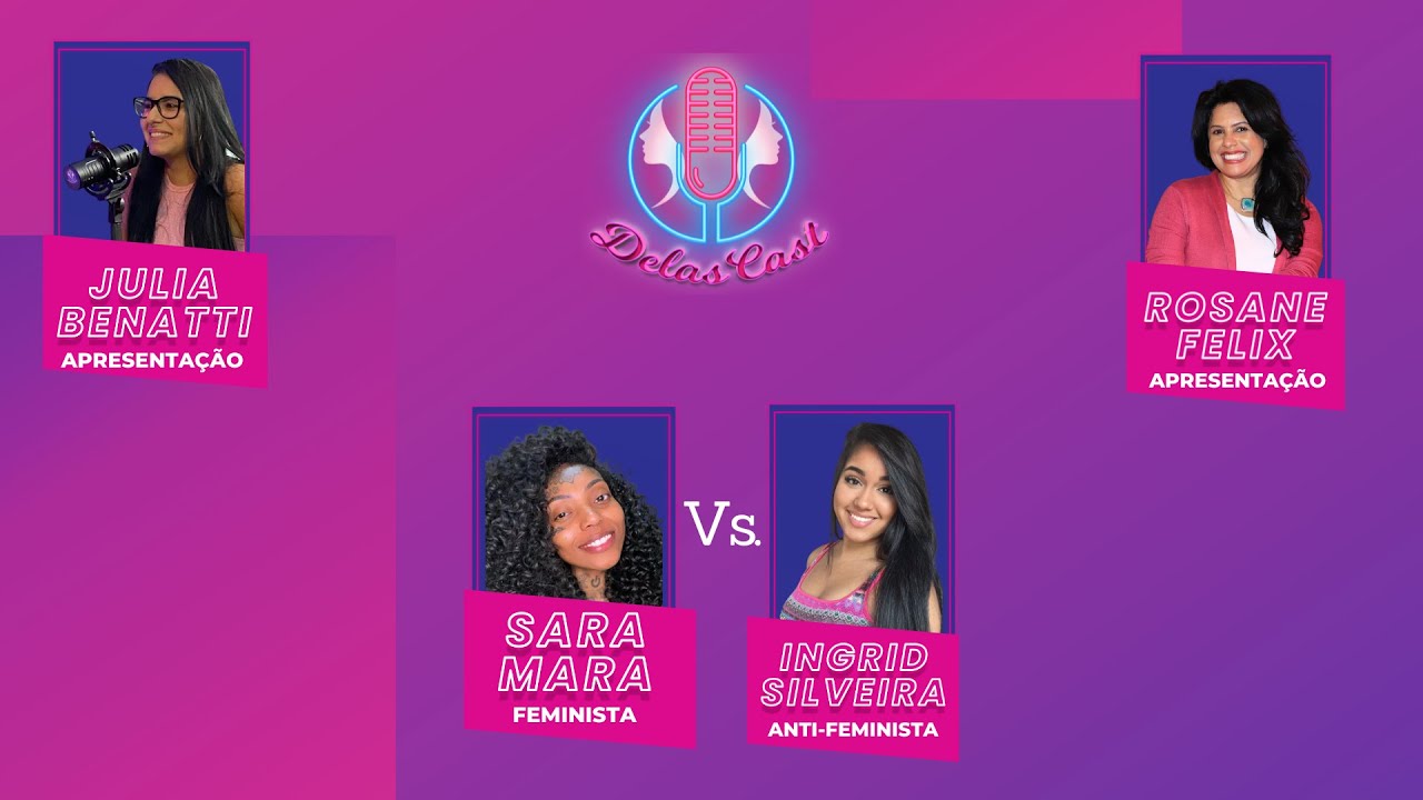 DELAS CAST - INGRED SILVEIRA X SARA MARA