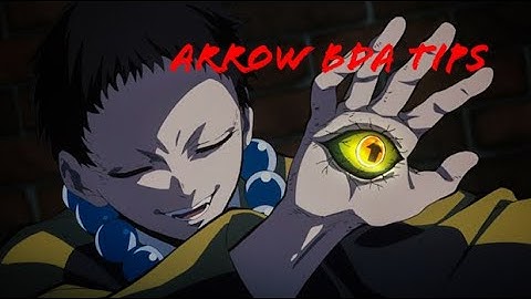 TIPS FOR ARROW USERS [ DEMON SLAYER RPG 2 ]