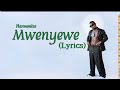 Harmonize Mwenyewe Lyrics