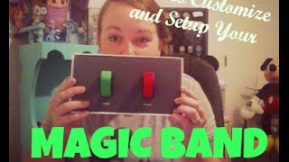 How to Setup and Customize Your Disney Magic Band