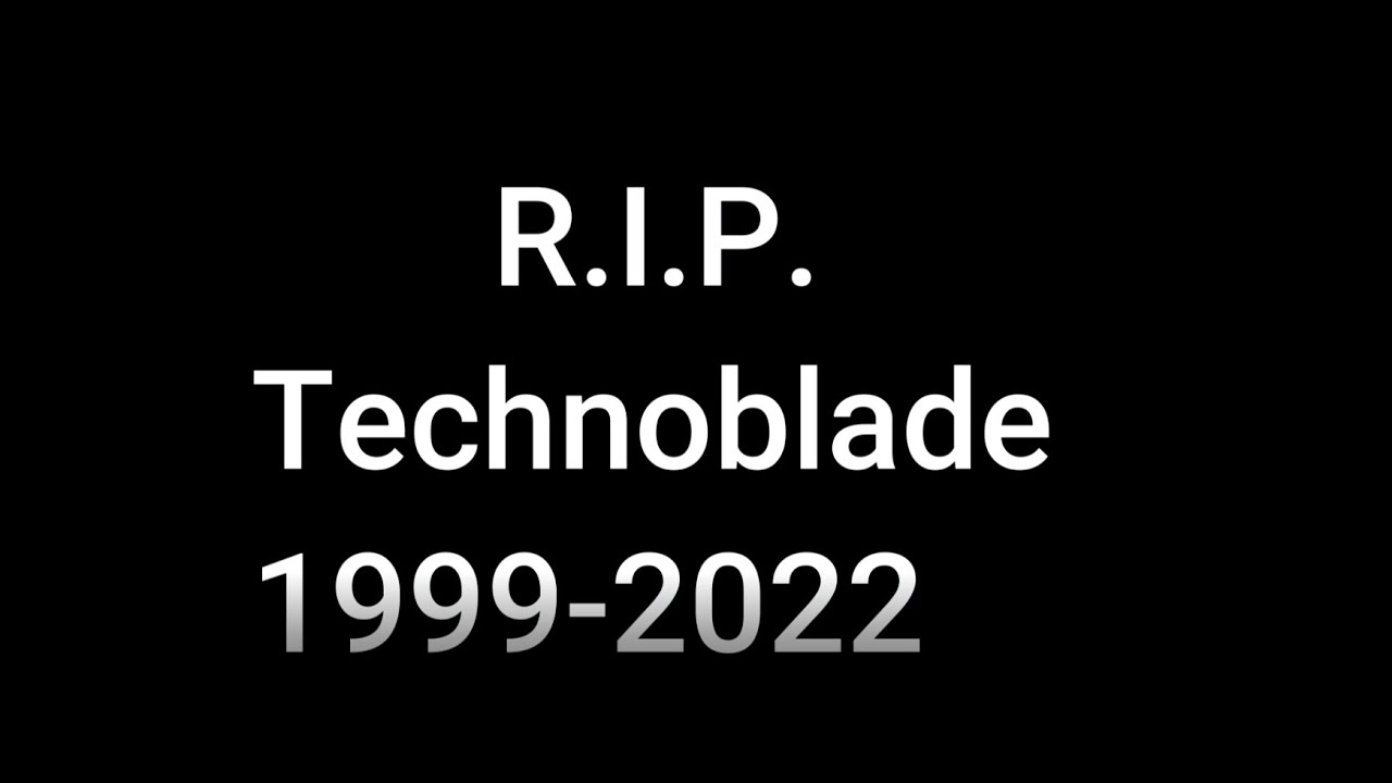 RIP King @Technoblade - YouTube