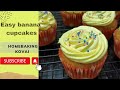 Easy banana cupcake| Banana cake|Easy cake recipe @homebakingkovai