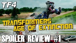 Transformers Age Of Extinction Spoiler Review - Part 1 Of 3
