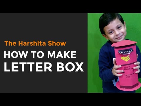 Video: How To Make A Letter Box