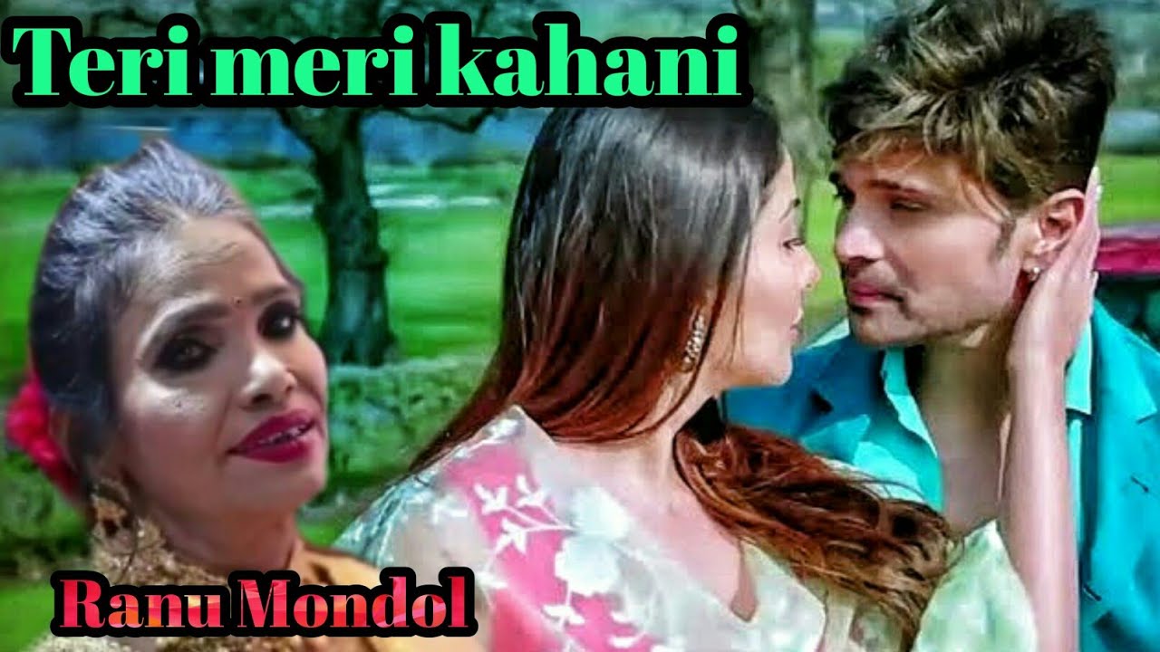 Teri Meri Kahani Full Song by Himesh and Ranu didi