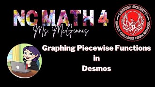 Graphing Piecewise Functions in Desmos