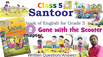 Gone with the Scooter | Chapter 2 | Class 5 | English | Santoor | Ques/Ans ‎⁨@GameKamra