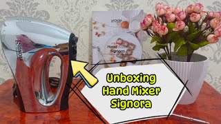 Unboxing‼️Hand Mixer Signora || Mixer kecil yang kuat dan cepat