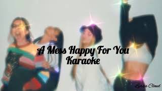 Little Mix - A Mess (Happy 4 U) (Karaoke)