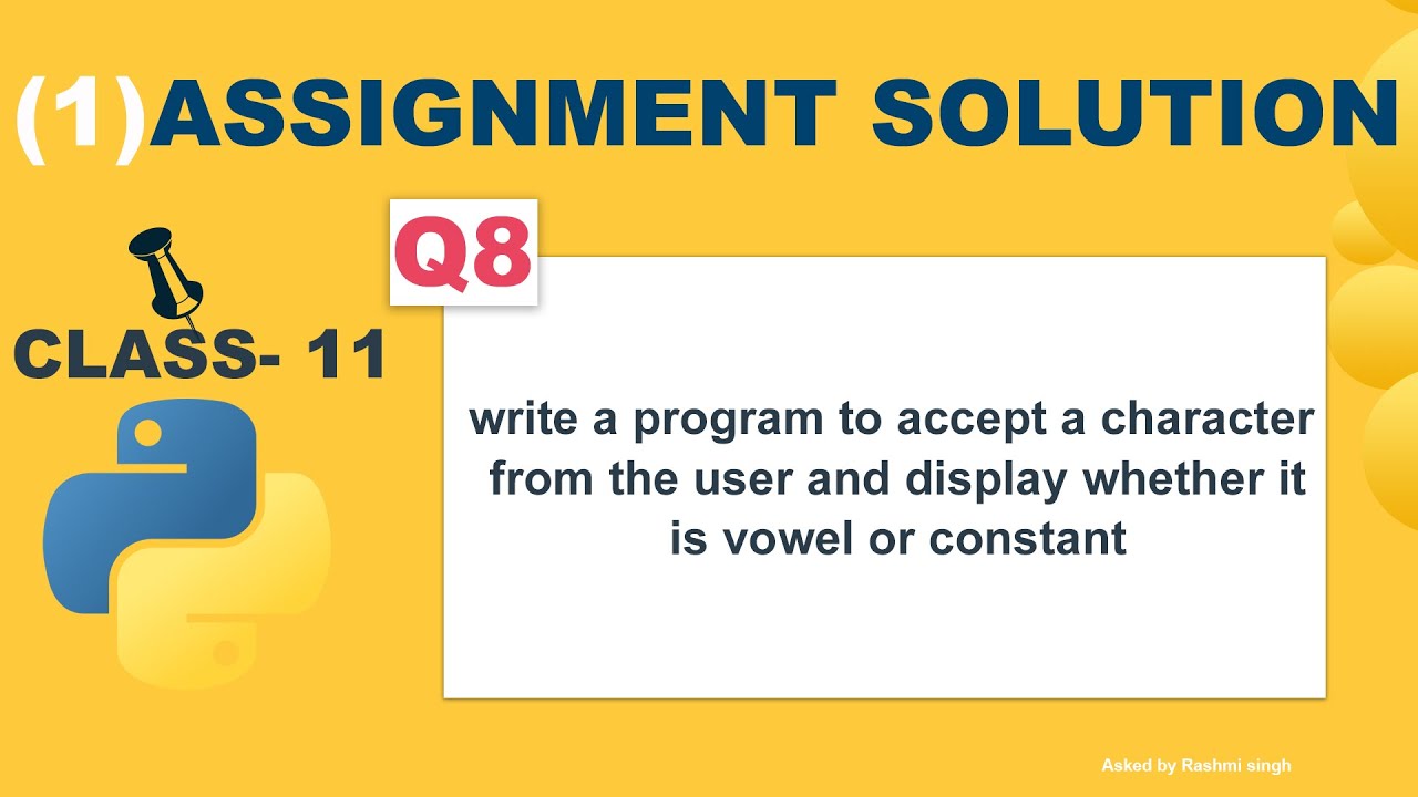 Python program to check whether a character is vowel or constant - YouTube