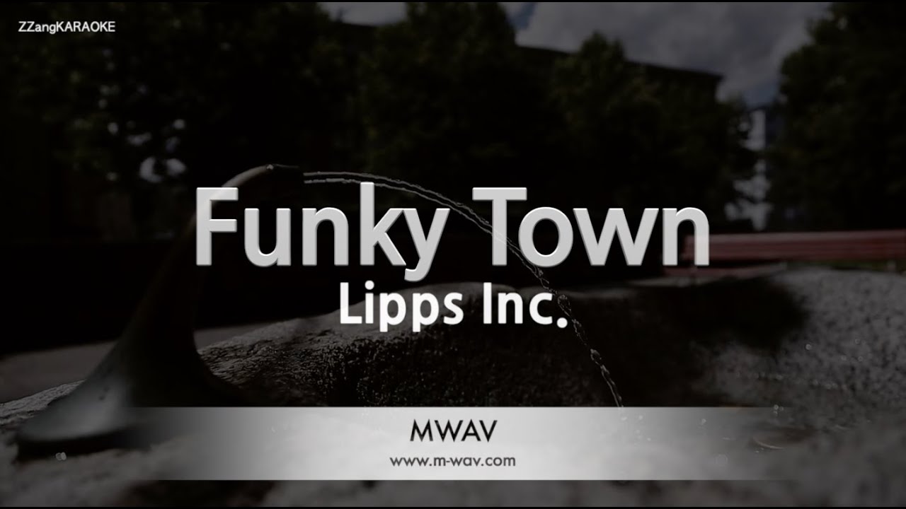 Lipps Inc.Funky Town (Karaoke Version) YouTube
