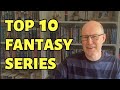 My Top 10 Fantasy Book Series (as of 2024)