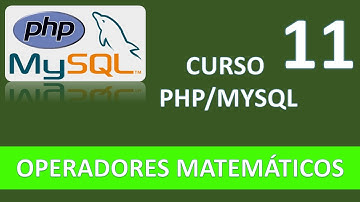 PHP MySQL Course. Mathematical Operators I. Video 11