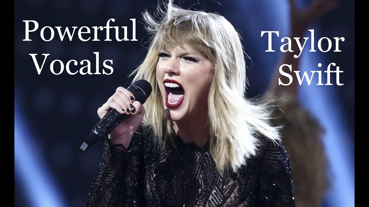 Taylor Swift Powerful Vocals YouTube