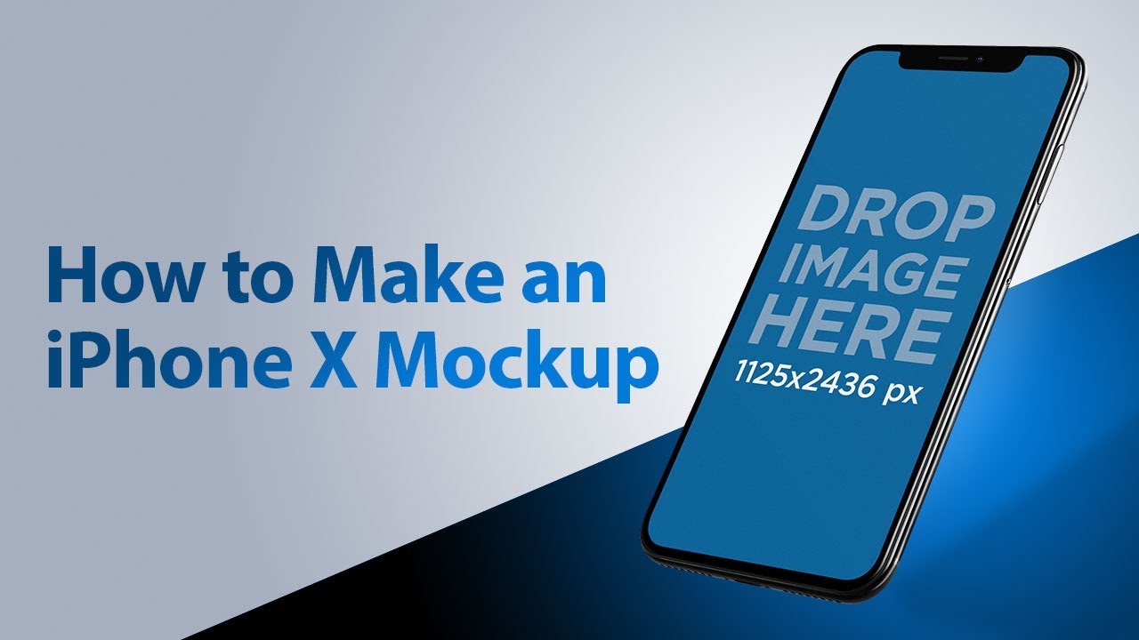 Download How To Make An Iphone X Mockup Youtube