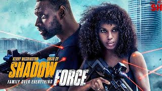Shadow Force (2025) Movie | Kerry Washington, Mark Strong | Reviews & Facts
