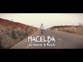 Macelba feat nepman  malaulo  mawa official music