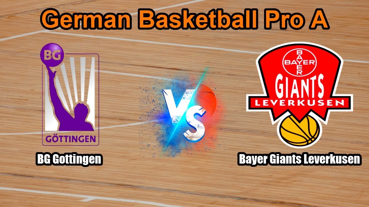 BG Gottingen vs Bayer Giants Leverkusen Live Score Germany German Basketball Pro A