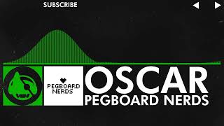 [Hard Dance] - Pegboard Nerds - OSCar