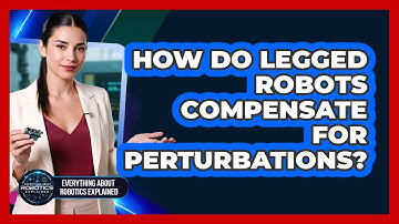 How Do Legged Robots Compensate For Perturbations?
