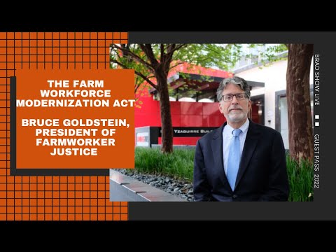 The Farm Workforce Modernization Act And Farmworker Justice