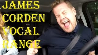 James Corden Full Vocal Range in Carpool Karaoke (G2G#5)