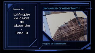 La Marquise de la Gare de Wissenheim - Partie 10