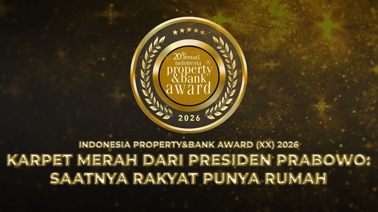 INDONESIA PROPERTY&BANK AWARD (XX) 2026