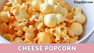 How to Make Cheese Popcorn