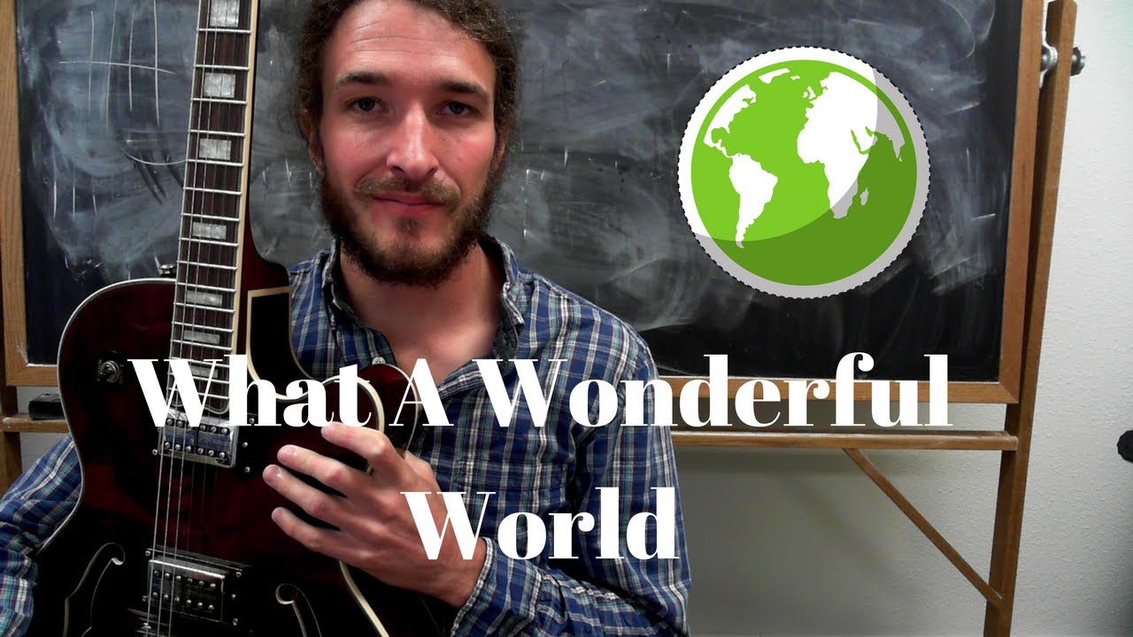 Easy Fingerstyle Guitar Lesson What a Wonderful World by Louis