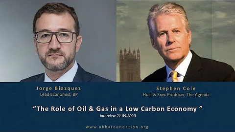 The Role of Oil & Gas in a Low Carbon Economy With...
