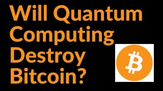 Celebrity Will Quantum Computing Destroy Bitcoin? Profile