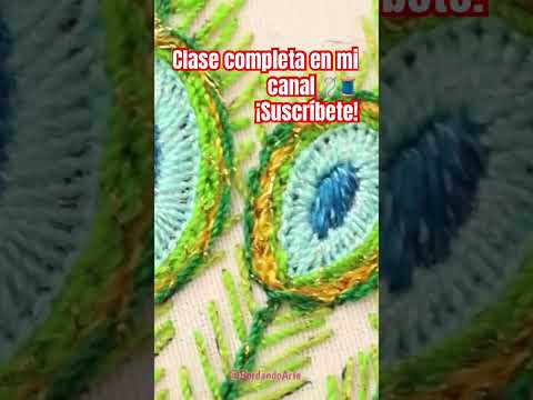 Bordado fácil y hermoso para pavo real 🦚 #embroidery #bordado #bordadoamano #bordandoarte #puntadas