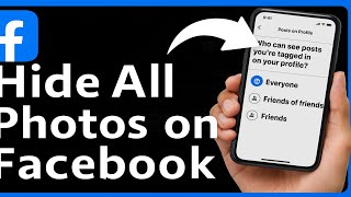 Comment masquer toutes les photos Facebook – Paramètre « Moi seul » screenshot 5