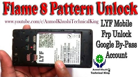 Lyf flame 8 pattern unlock.