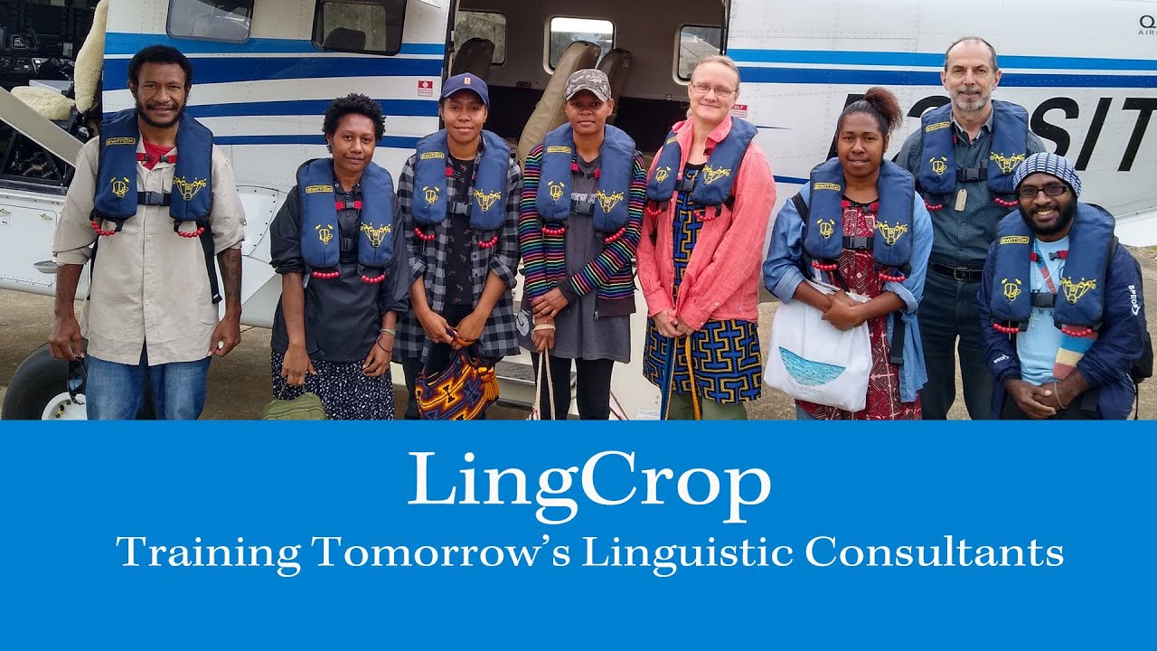 Training Linguists in Papua New Guinea - LingCrop