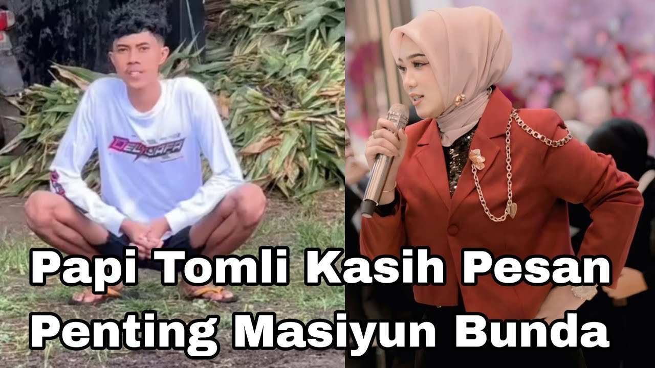 MASIYUN BUNDA KASIH KABAR PENTING PAPI TOMLO GO INTERNASIONAL SOBAT NGARIT