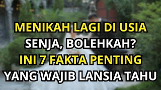 Menikah Lagi di Usia Senja? 7 Fakta Penting yang Wajib Dipahami Lansia
