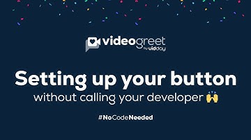 VideoGreet  |  Tutorial: Button Setup For Video Gifting  |  Shopify 2.0 Themes