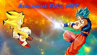 Avalanche       [FULL MEP]   Sonic and Dragon Ball