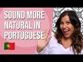 Portuguese slang & filler words to instantly make you sound more natural