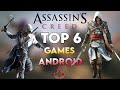 Top 6 Assassin's Creed Games For Android 2021 HD | High Graphics | Offline | Gameplay & Link