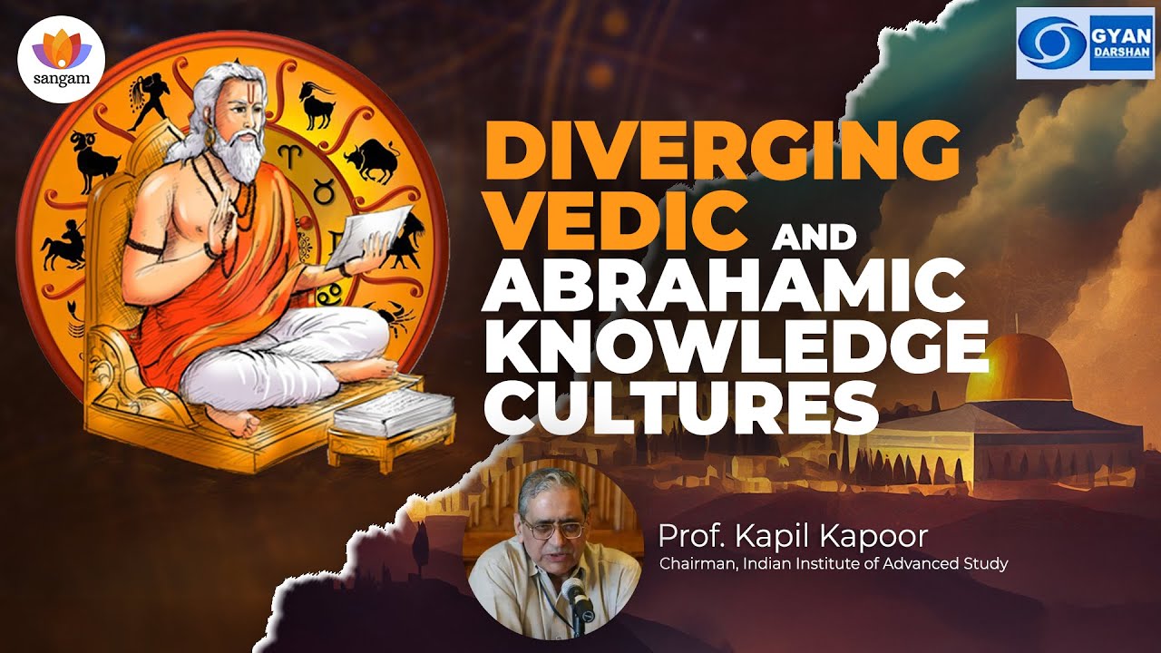 Vedic vs Abrahamic: Why India is the Alternative Civilization the World Needs | Prof. Kapil Kapoor