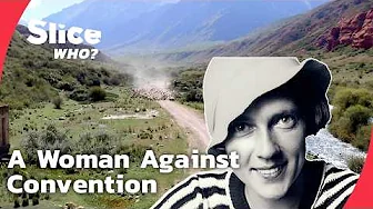One Woman, Many Lives: Ella Maillart’s Story I PART 1 | SLICE WHO