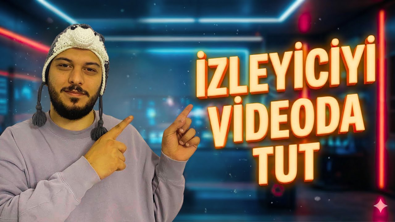 Neden Videon Önerilmiyor? Çünkü İzleyiciyi Videoda Tutamıyorsun!
