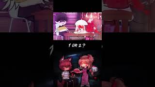 1 Or 2 ? Gacha Life Shorts #Gachalife #Tiktok #Compilation #Gachameme #Gachatrend #Gachaclub #Gacha